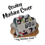 Quilted Sewing Machine Cover